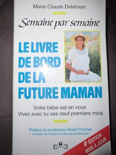 Le Livre de bord de la future maman book