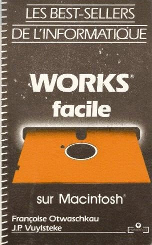 Works facile sur macintosh 010598 (Mar.Informatiq.) Books