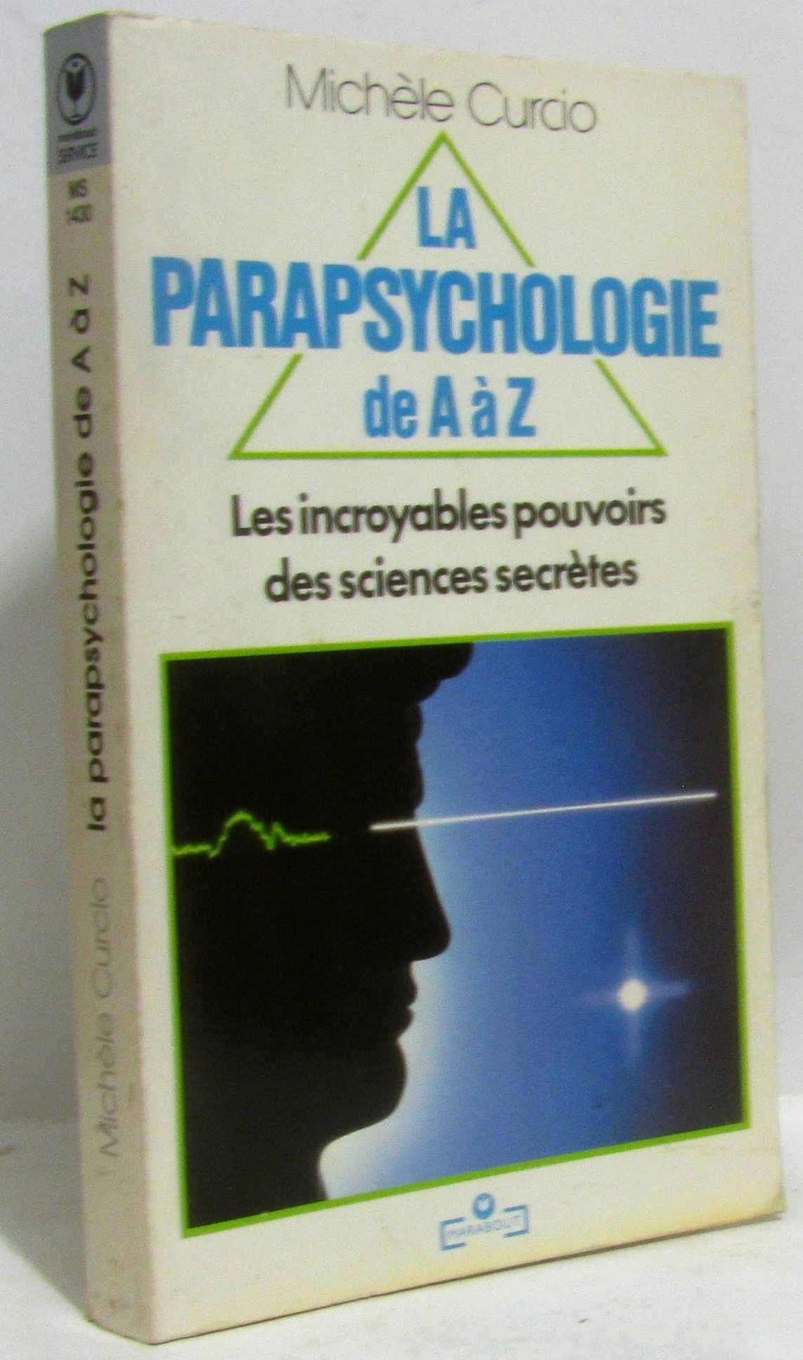 La Parapsychologie de A à Z (Marabout service) book
