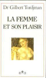 La femme et son plaisir 010598 (Ms1619) Books