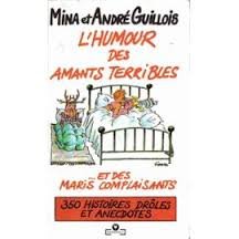 L'humour des amants terribles et des maris complaisants (Mar.Litterature) Books