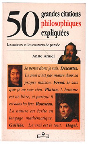 50 grandes citations philosophiques expliquées Books
