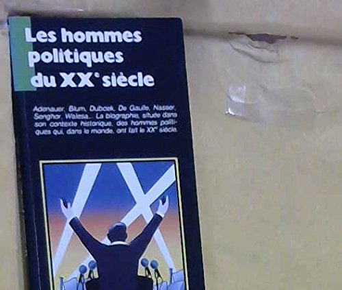 Les Hommes politiques du XXe siècle book