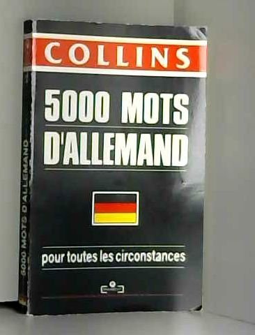 Connaître et utiliser 5.000 mots d'allemand : Collins Books