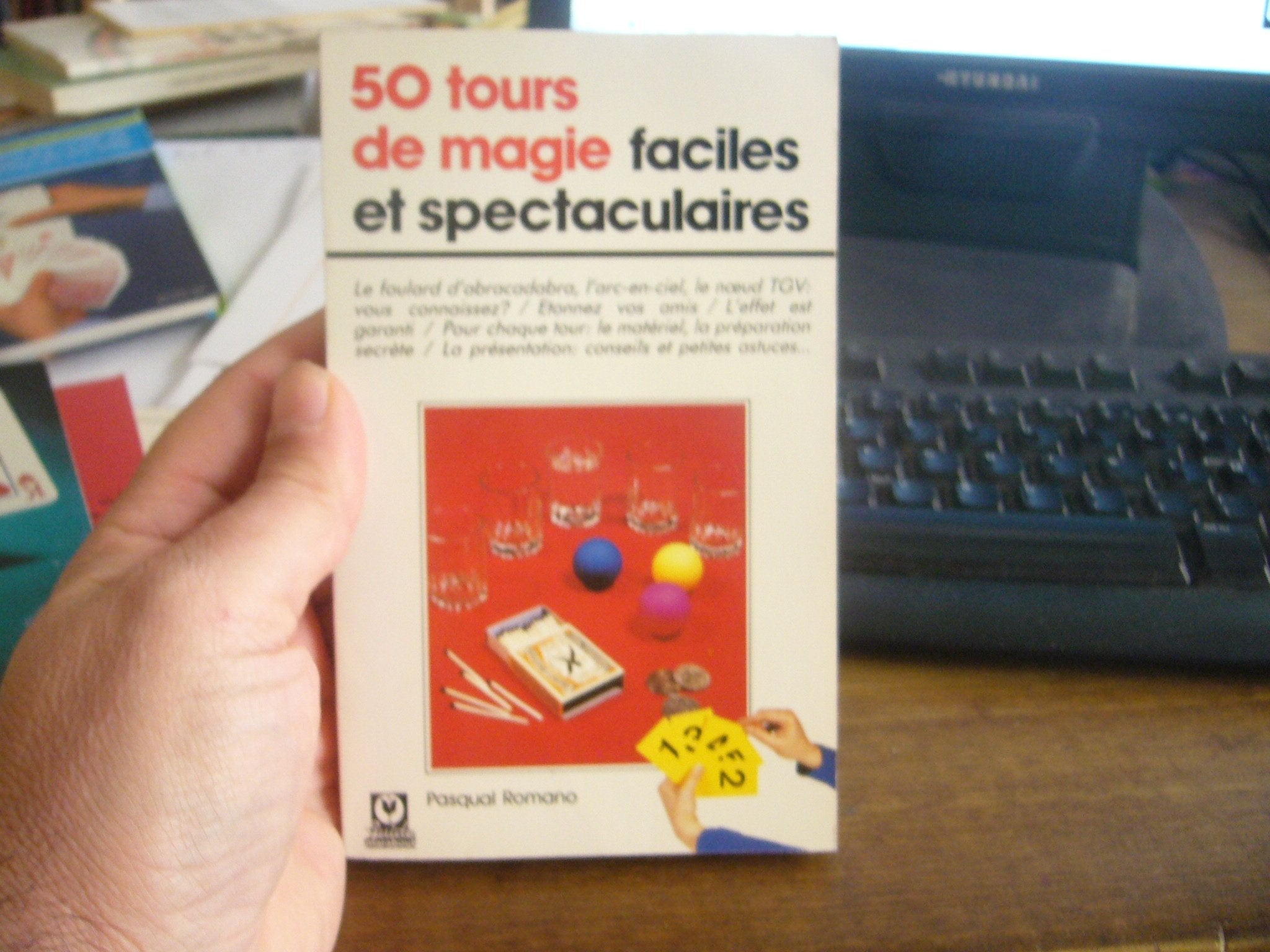 50 tours de magie faciles et spectaculaires Books