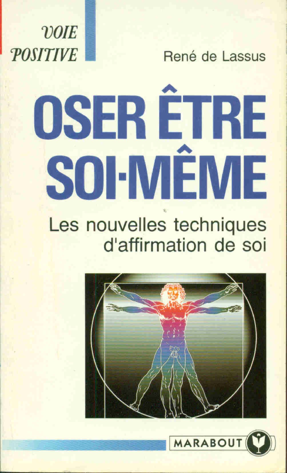 Oser être soi-meme 010598 (Mar.Psychologie) Books