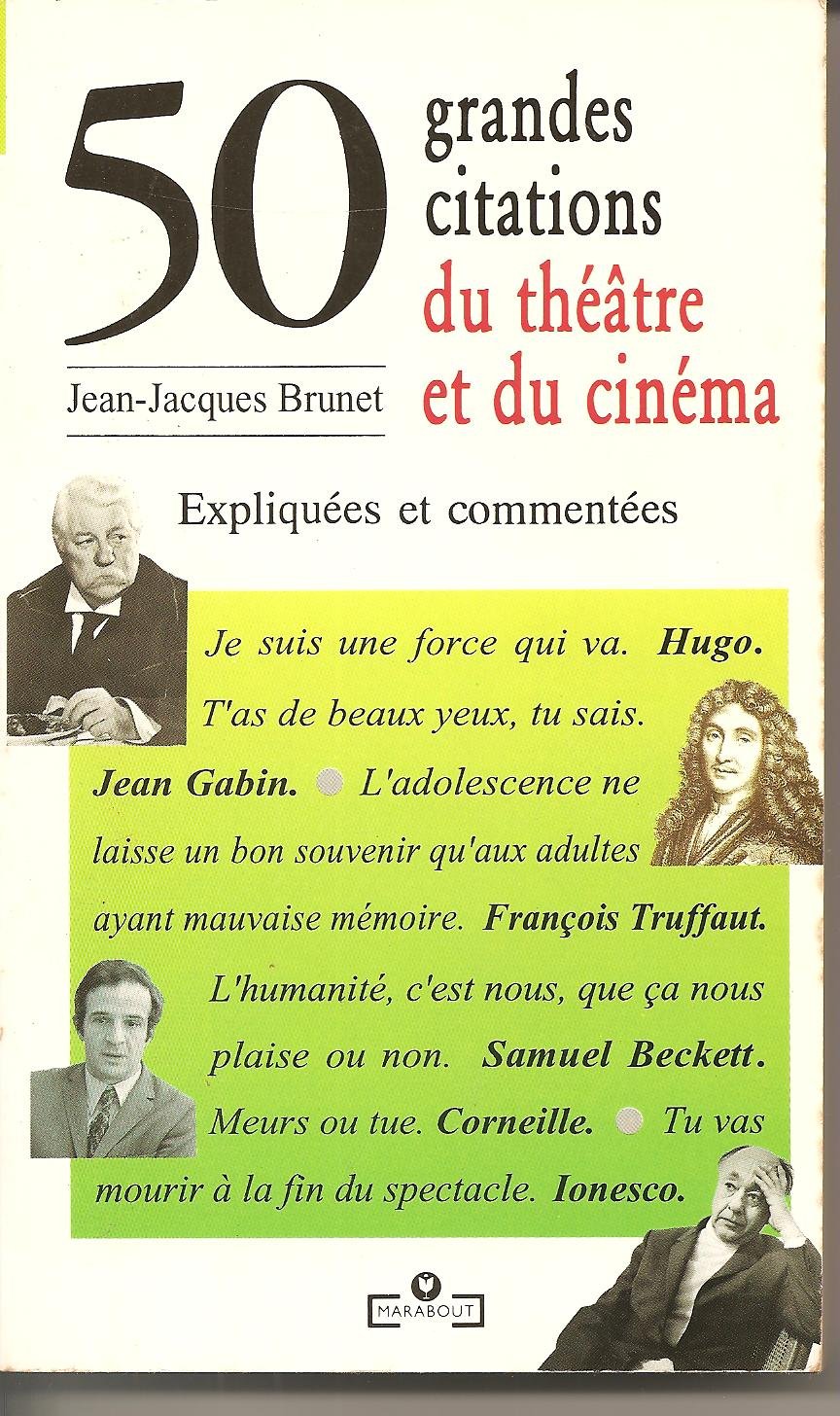 50 grandes citations du théâtre et du cinéma expliquées Books