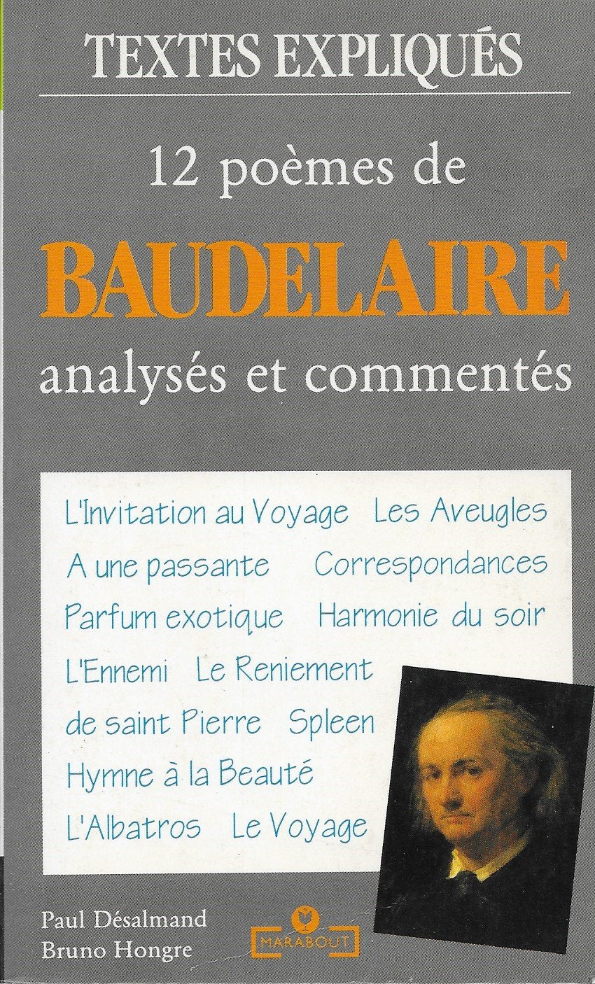 12 poèmes de Baudelaire : analysés et commentés Books