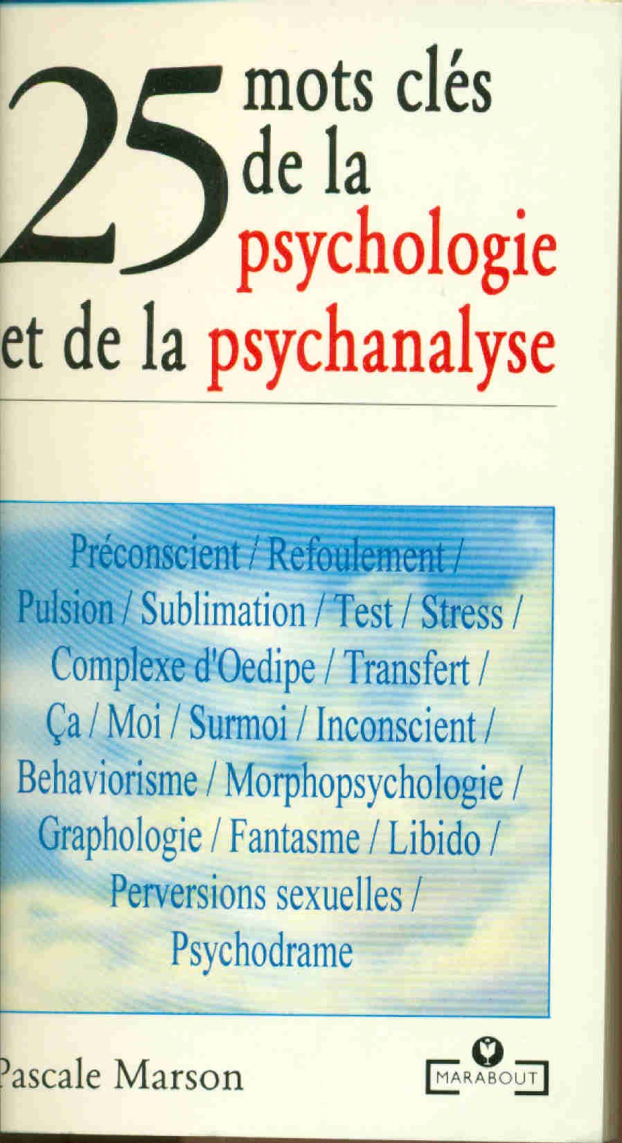25 mots clés de la psychologie et de la psychanalyse Books