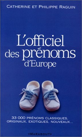 L'officiel des prénoms d'Europe Parents & Children