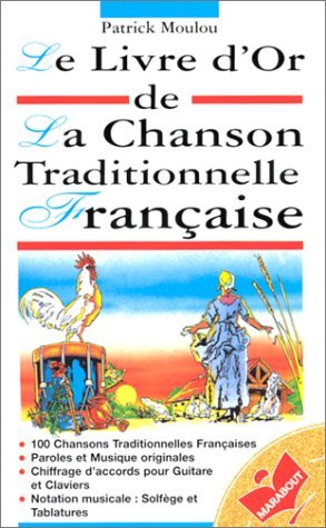 Le livre d'or de la chanson traditionnelle française Books