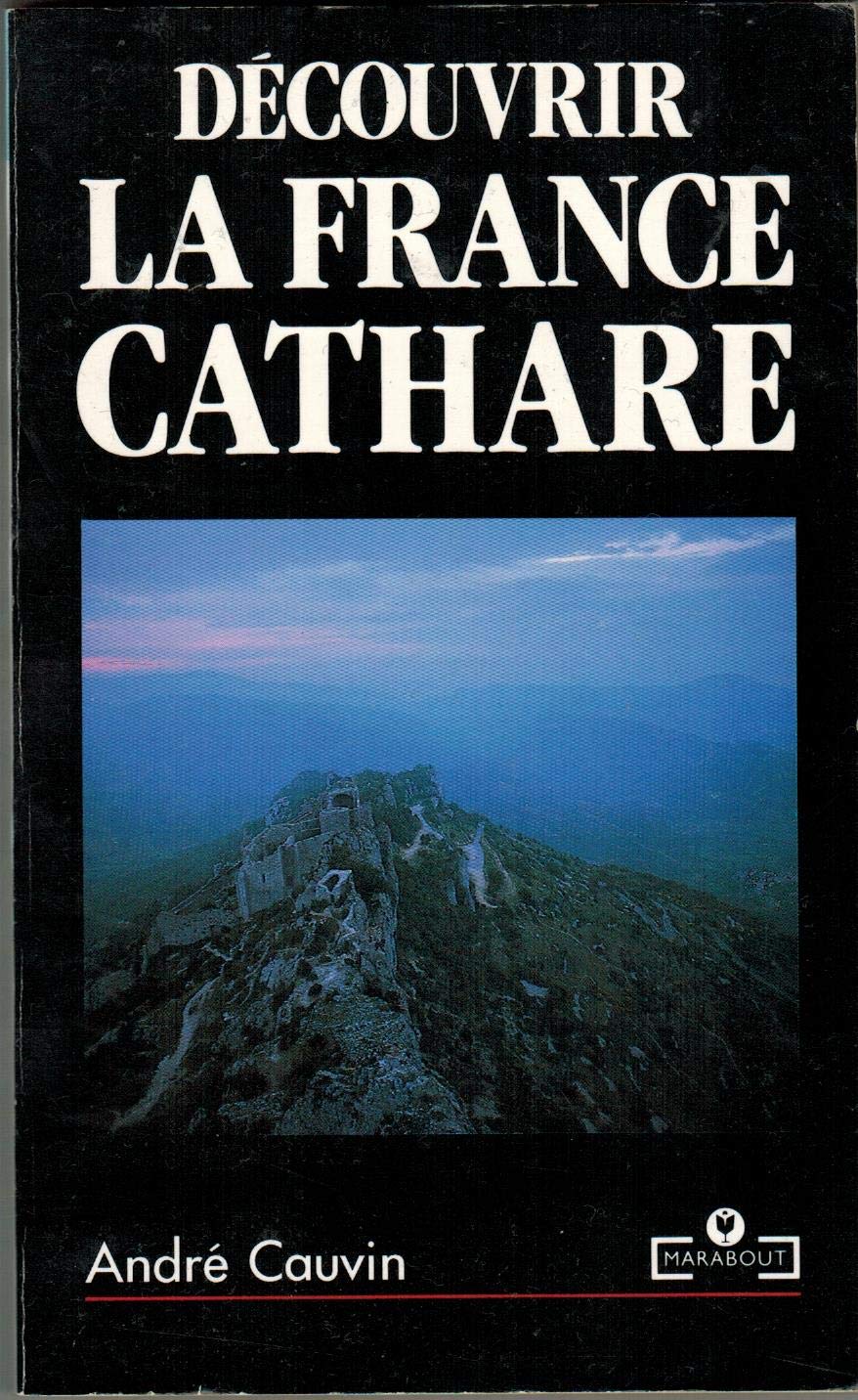 Découvrir la France cathare book