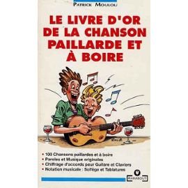 Le Livre D'Or De La Chanson Paillarde Et A Boire Books