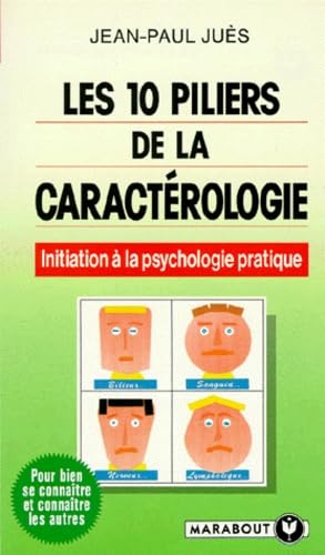 Les 10 piliers de la caractérologie Books