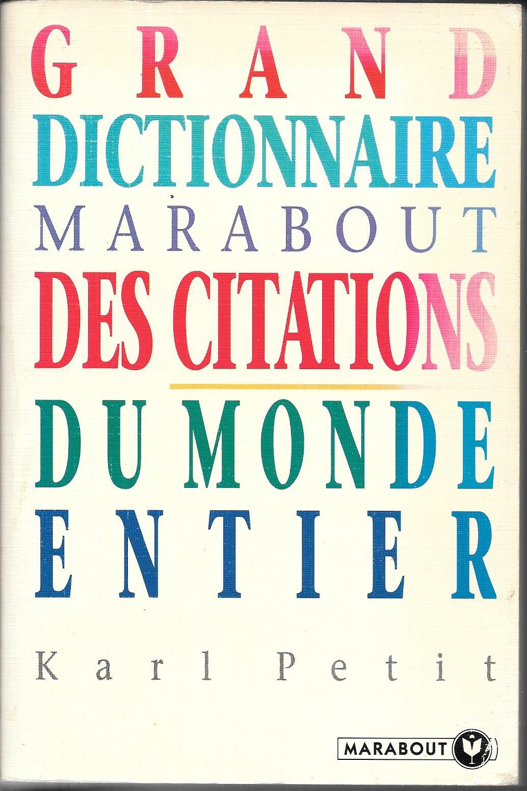 Grand dictionnaire Marabout des citations du monde entier Books