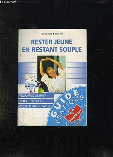 Rester jeune en restant souple Books