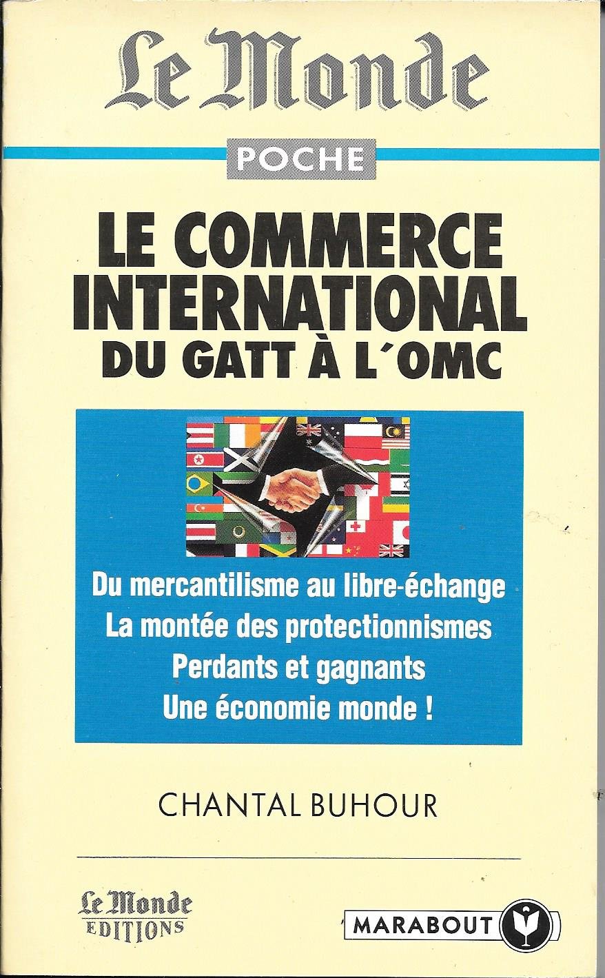 Le Commerce International. Du Gatt A L'Omc Books