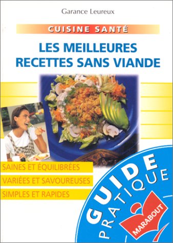 Les meilleures recettes sans viande Books