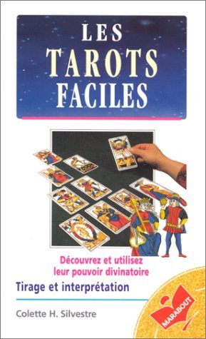 Les Tarots Faciles. Tirage Et Interpretation Books