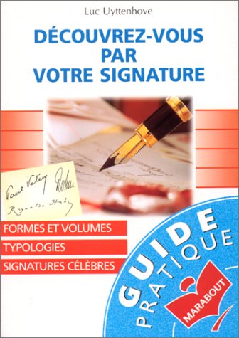 Découvrez-vous par votre signature Books