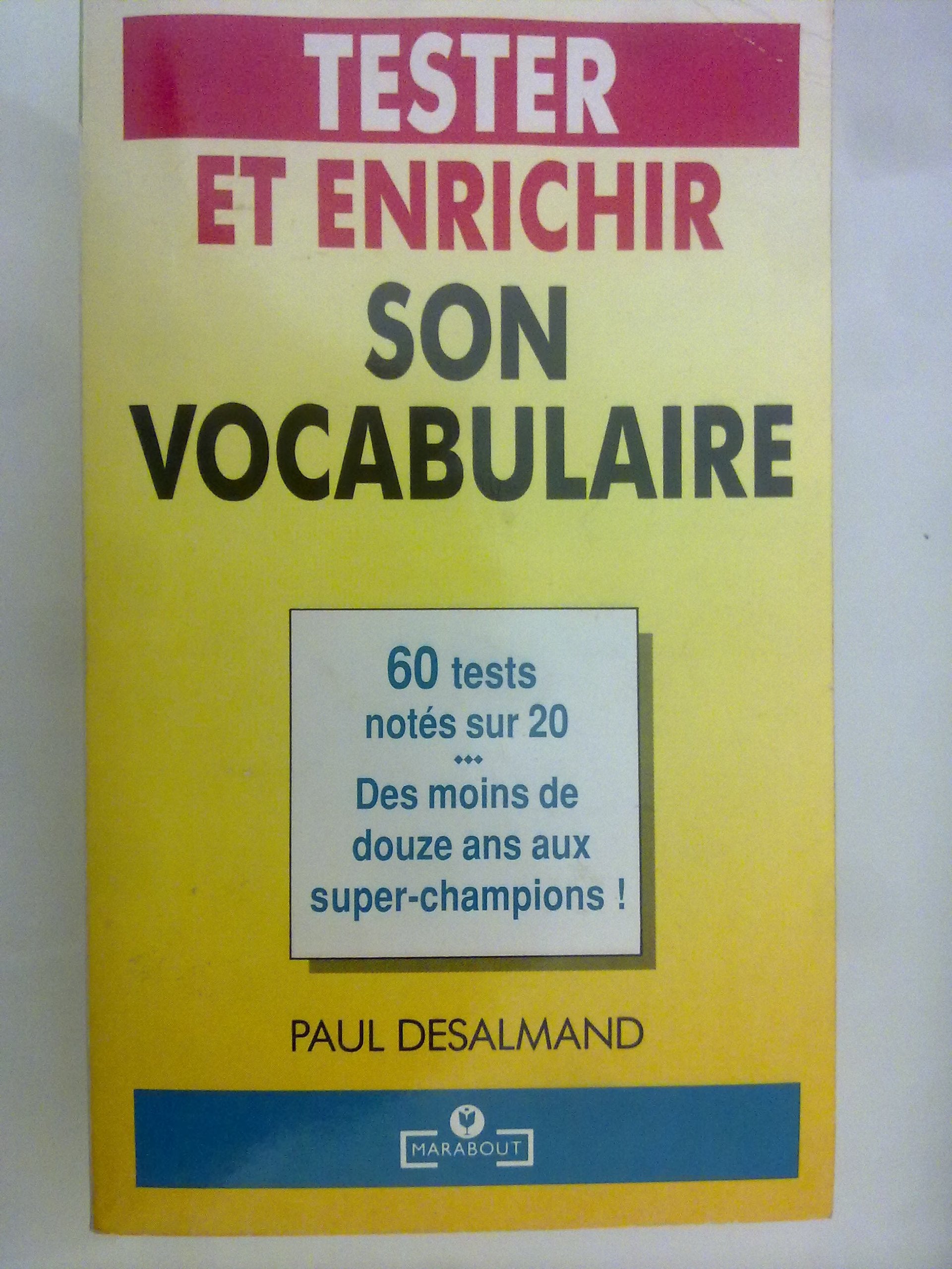 Tester et enrichir son vocabulaire Books