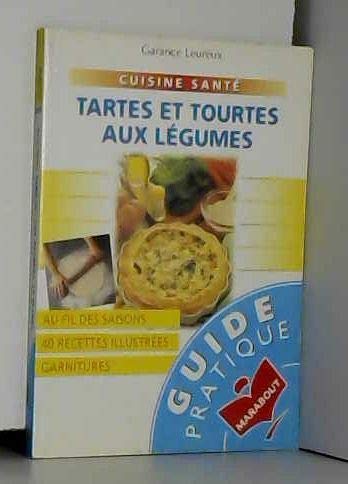 Tartes et tourtes aux légumes book