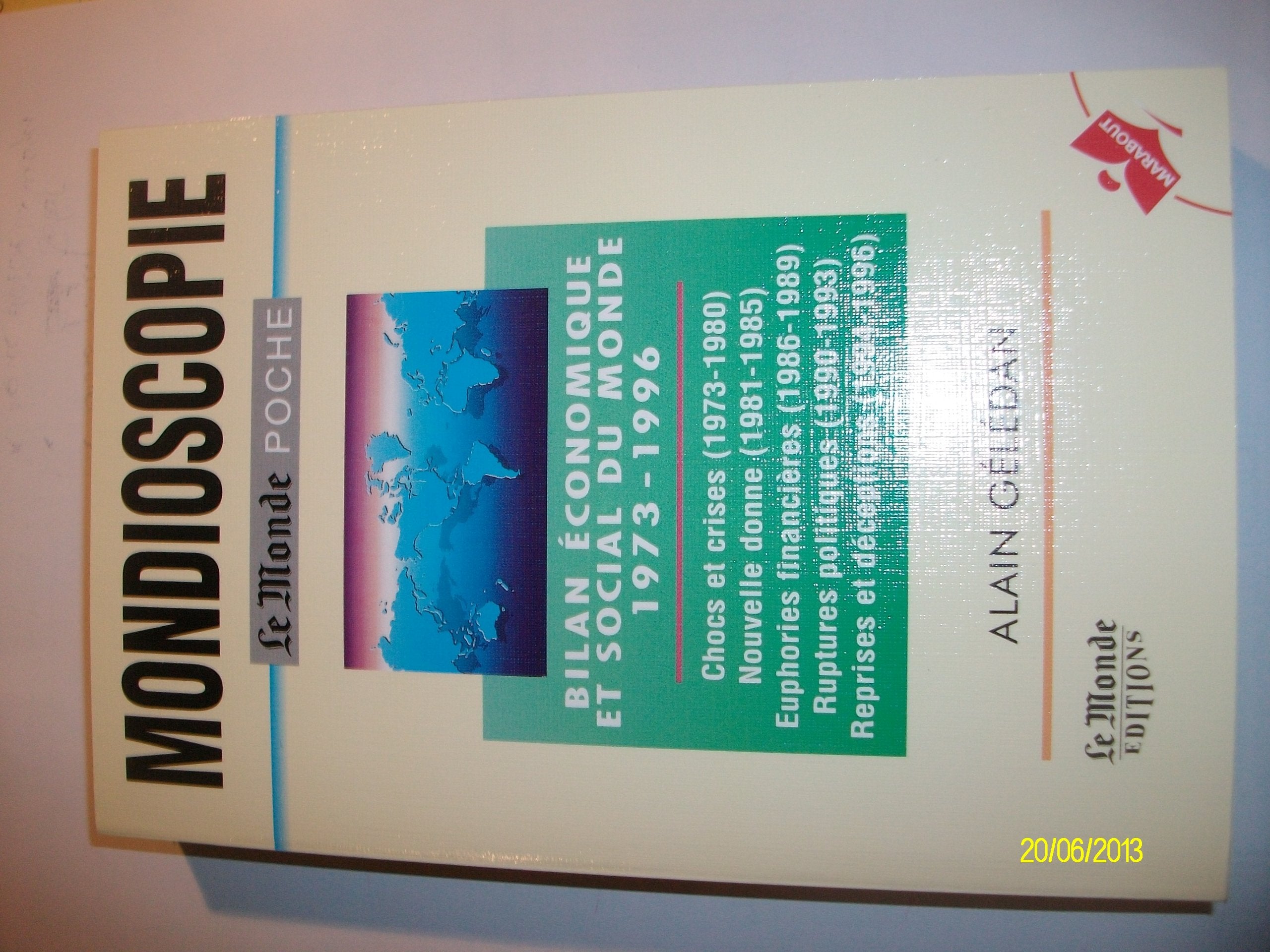 Mondioscopie. Bilan Economique Et Social Du Monde 1973-1996 book