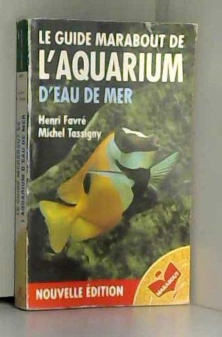 Guide marabout aquarium d'eau de mer (Animaux) Books