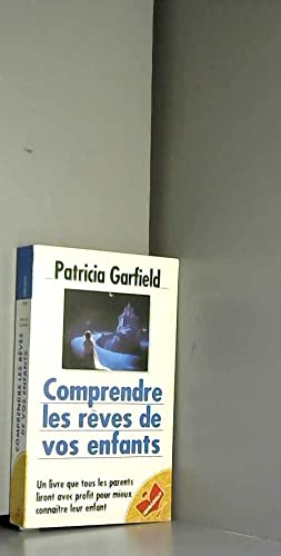 Comprendre les rêves de vos enfants book