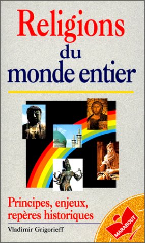 LES RELIGIONS DU MONDE ENTIER book