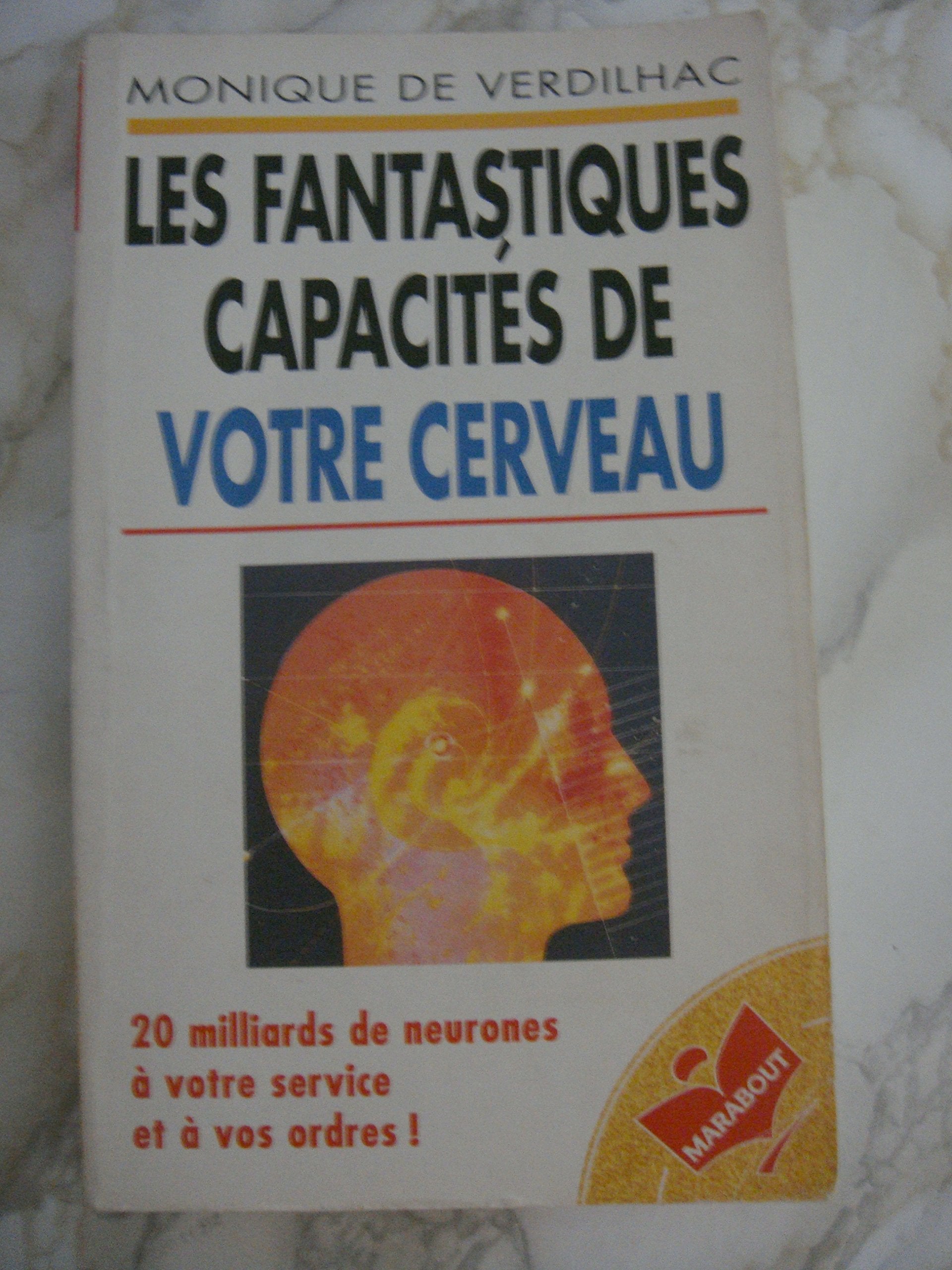 Les fantastiques capacités de votre cerveau book