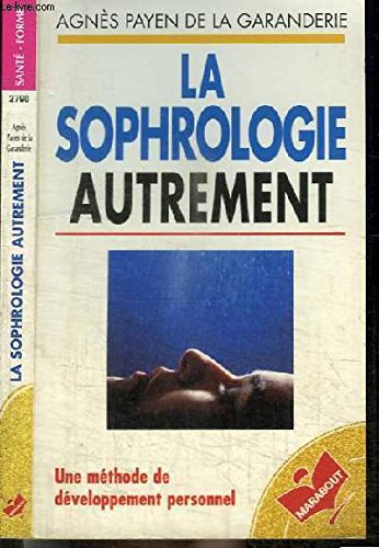 La sophrologie autrement Books