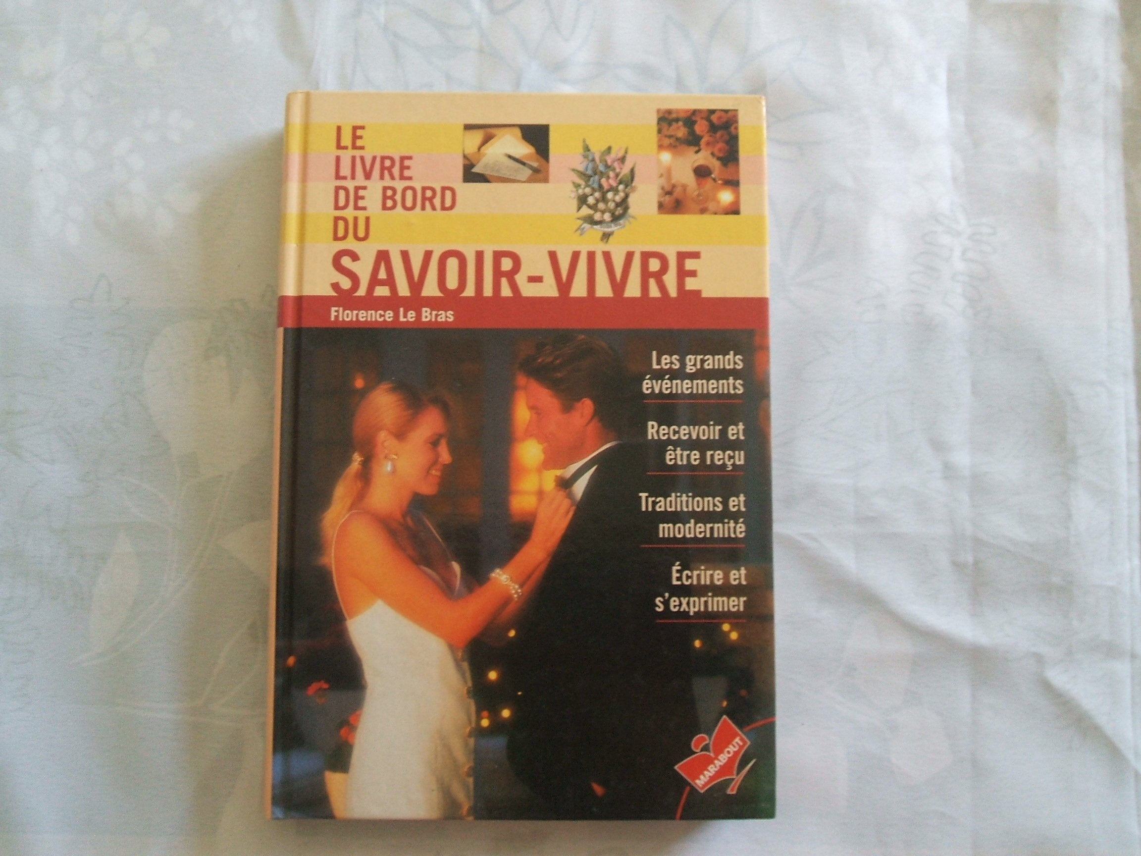 Le Livre De Bord Du Savoir-Vivre book