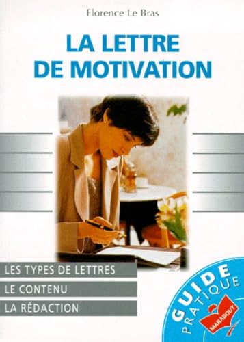 Product Image: La lettre de motivation