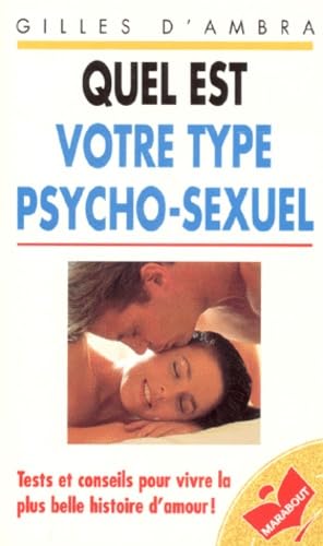 Quel est votre type psycho-sexuel ? book