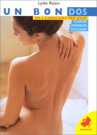 Un bon dos en quatre exercices par jour book
