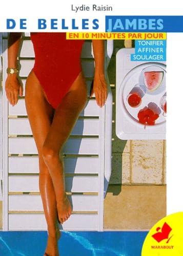 De belles jambes en 10 minutes par jour book