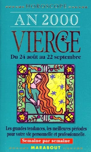 Vierge Du 24 Aout Au 22 Septembre An 2000 Books