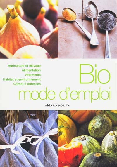Product Image: Bio mode d'emploi