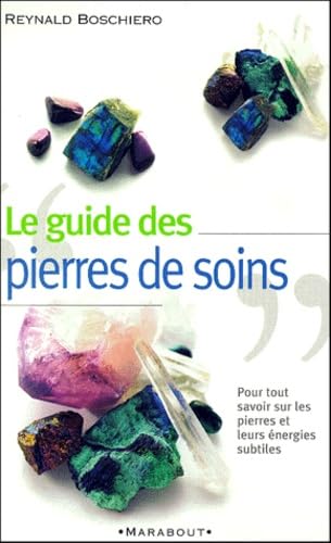 Le guide des pierres de soins book
