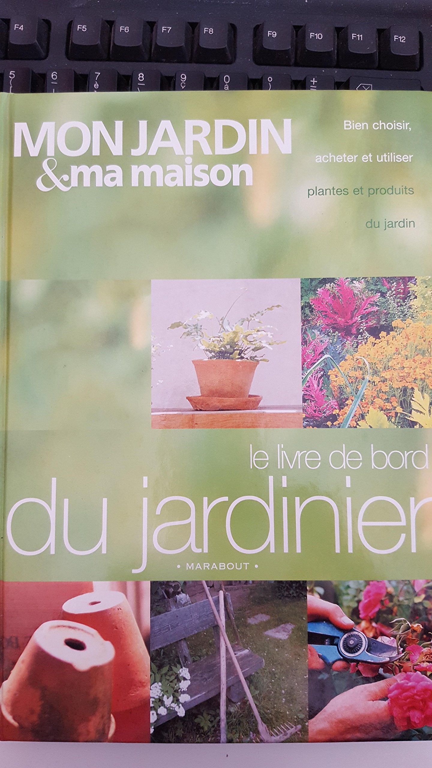 Le Livre De Bord Du Jardinier book