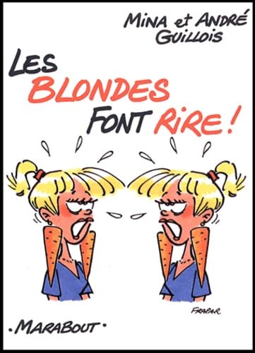 Les blondes font rire ! book