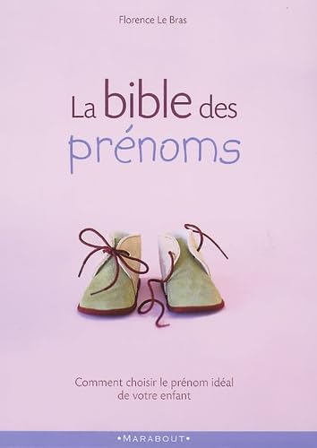 La Bible des prénoms book