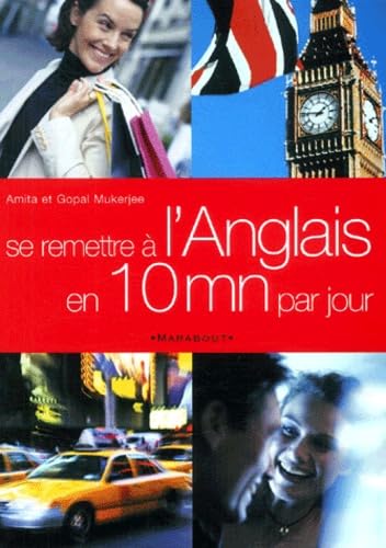 Se Remettre A L'Anglais En 10 Mn Par Jour Books