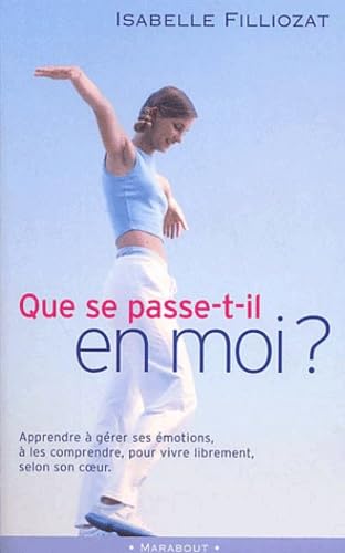 Que se passe-t-il en moi? Books