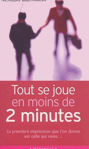 Tout se joue en moins de 2 minutes book