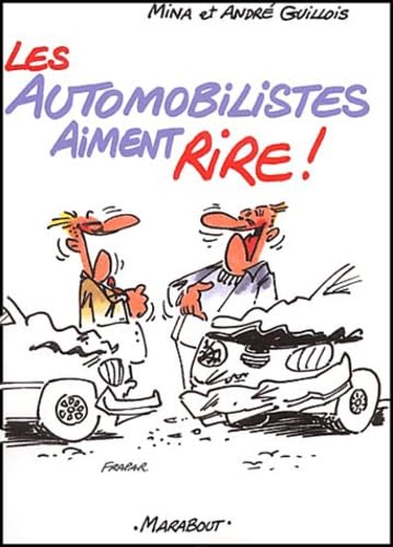 Les Automobilistes aiment rire book