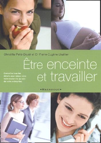 Etre enceinte et travailler book