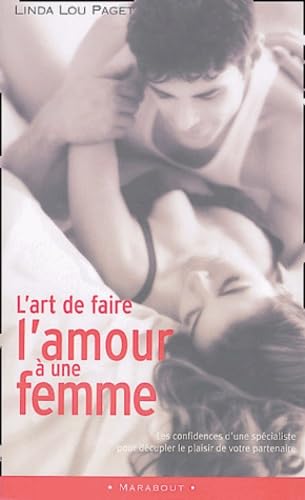 L'Art de faire l'amour à une femme Books