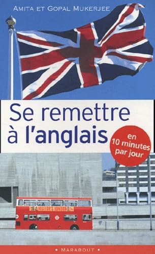 Se Remettre A L'Anglais En 10 Minutes Par Jour Books